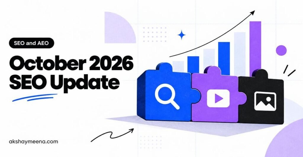 October 2026 SEO Update: 10 Search Changes Content Marketers Must Know